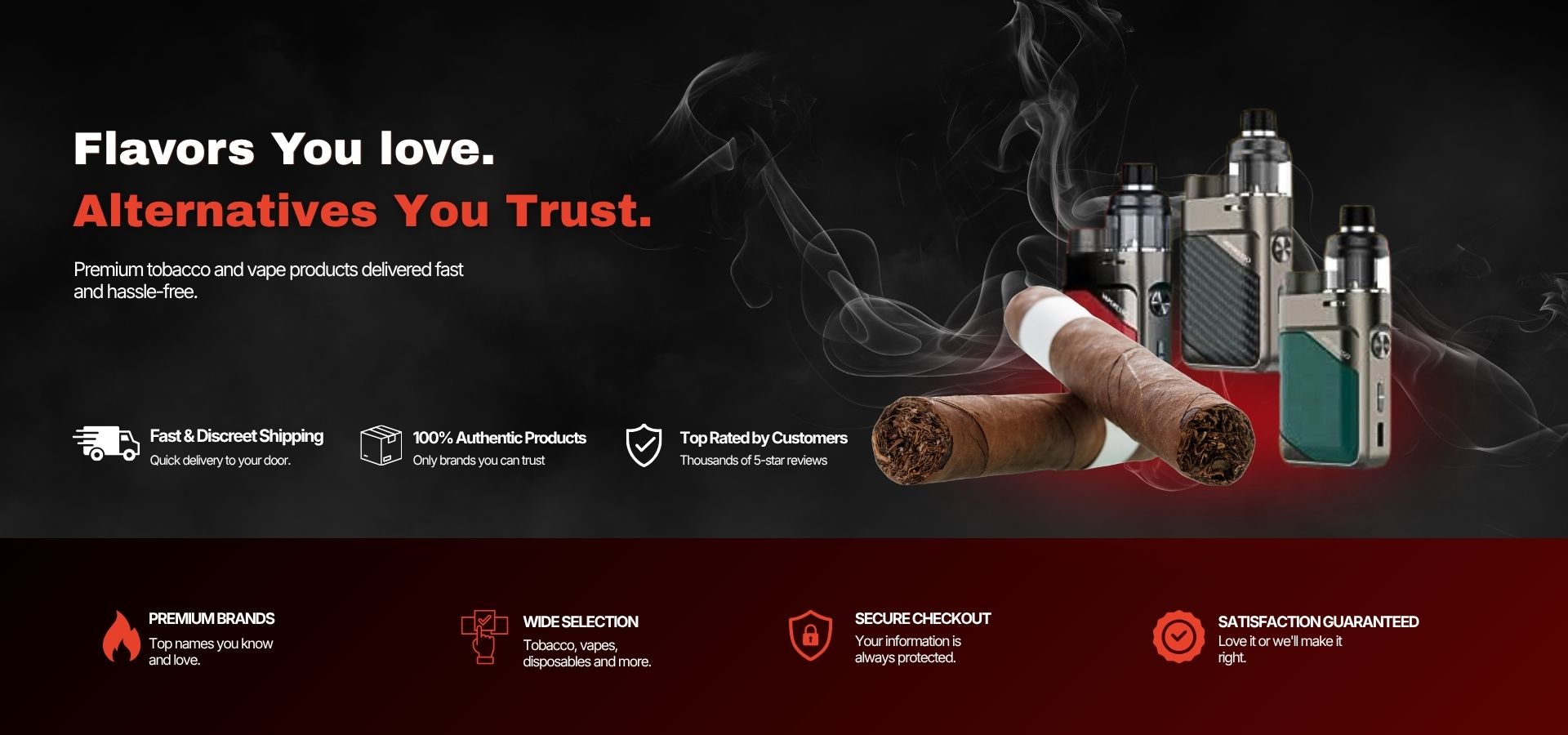 Flavor You Love. Alternatives You Trust.